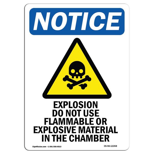 Signmission OSHA Notice Sign, 18" H, 12" W, Rigid Plastic, Explosion Do Not Use Sign With Symbol, Portrait OS-NS-P-1218-V-12268
